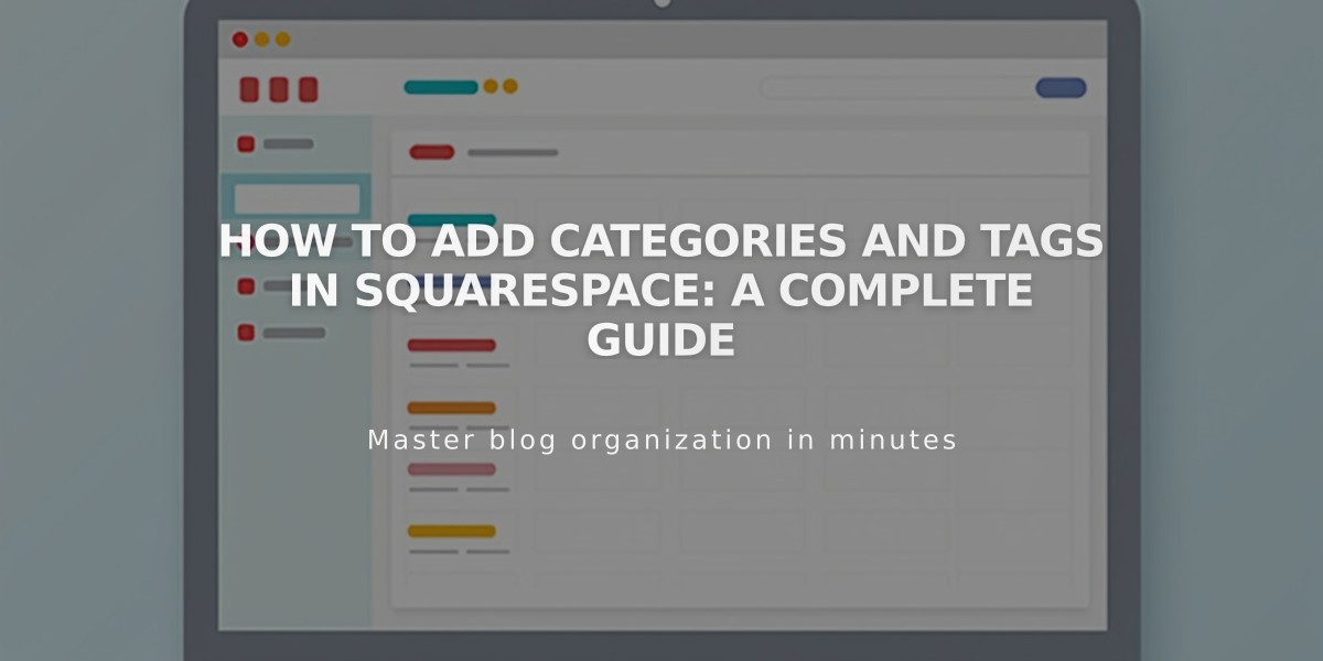 How to Add Categories and Tags in Squarespace: A Complete Guide