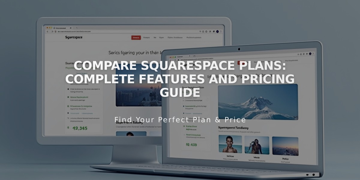 Compare Squarespace Plans: Complete Features And Pricing Guide