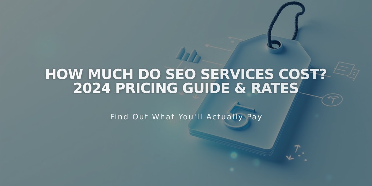 How Much Do SEO Services Cost? 2024 Pricing Guide & Rates