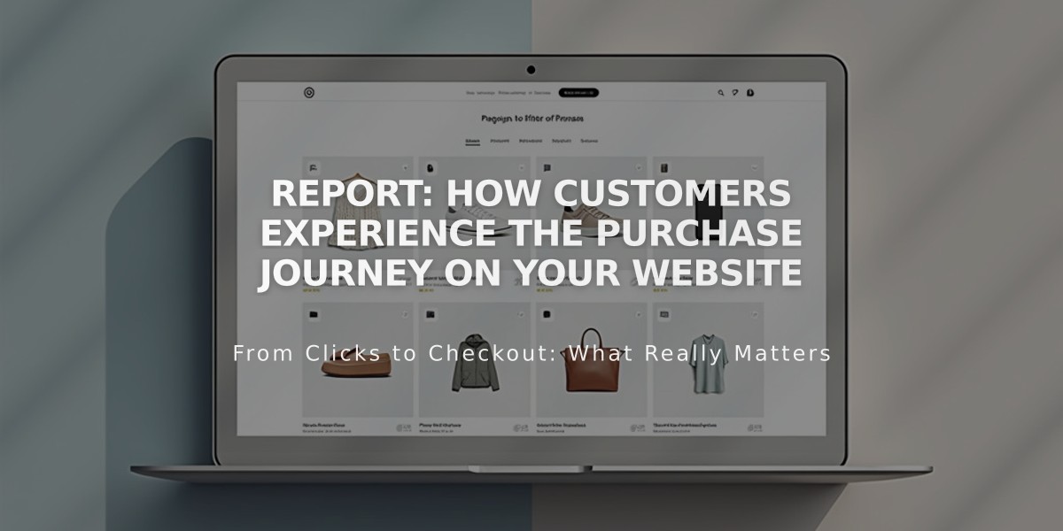 Report: How Customers Experience the Purchase Journey on Your Website