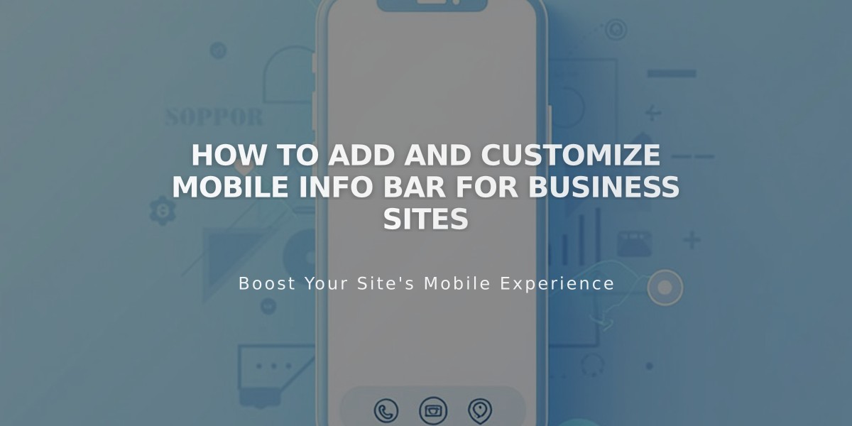 How to Add and Customize Mobile Info Bar for Business Sites