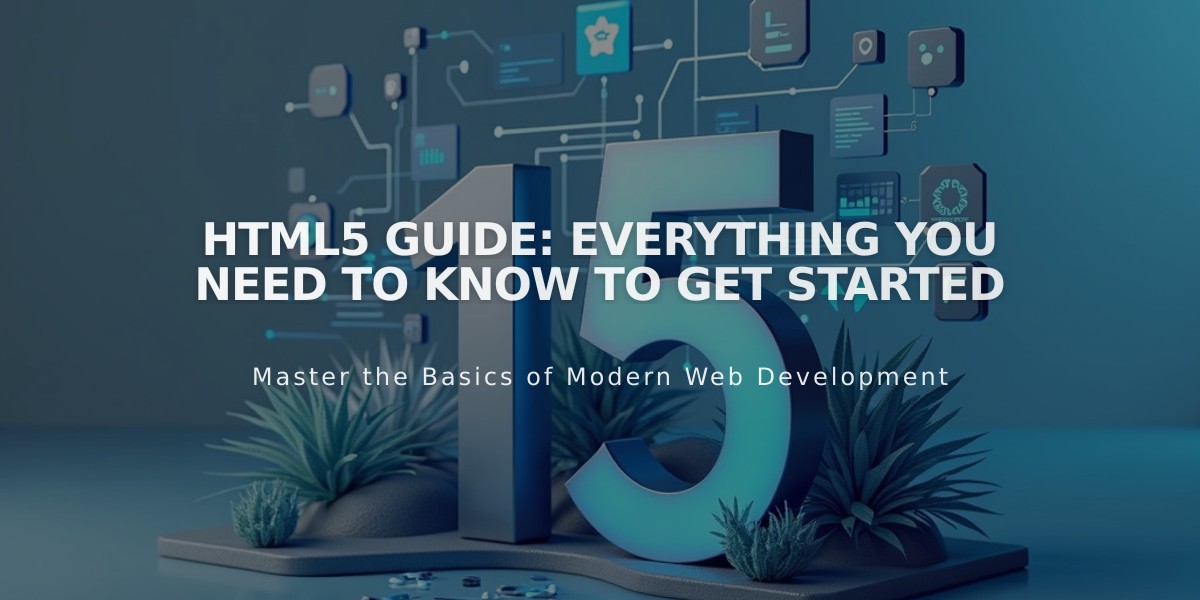 HTML5 Guide: Everything You Need to Know to Get Started