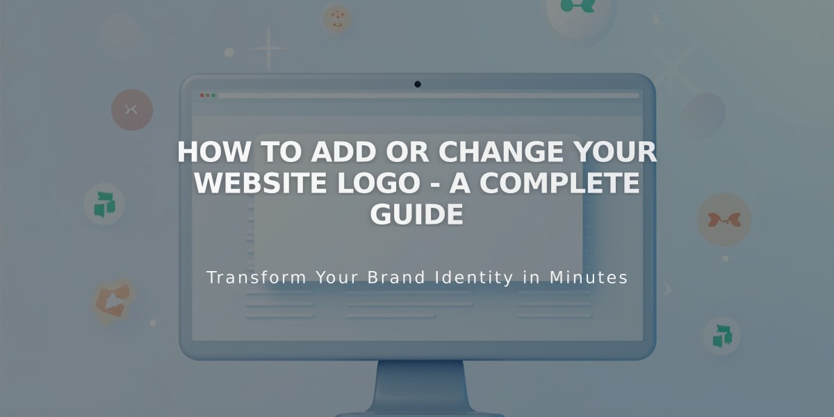 How to Add or Change Your Website Logo - A Complete Guide