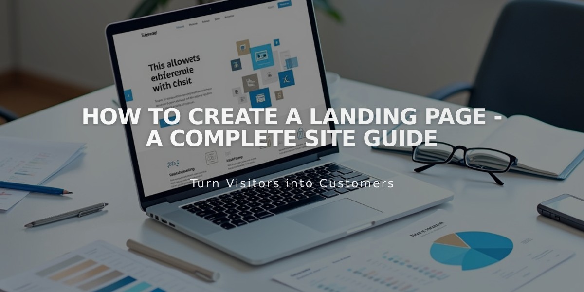 How to Create a Landing Page - A Complete Site Guide