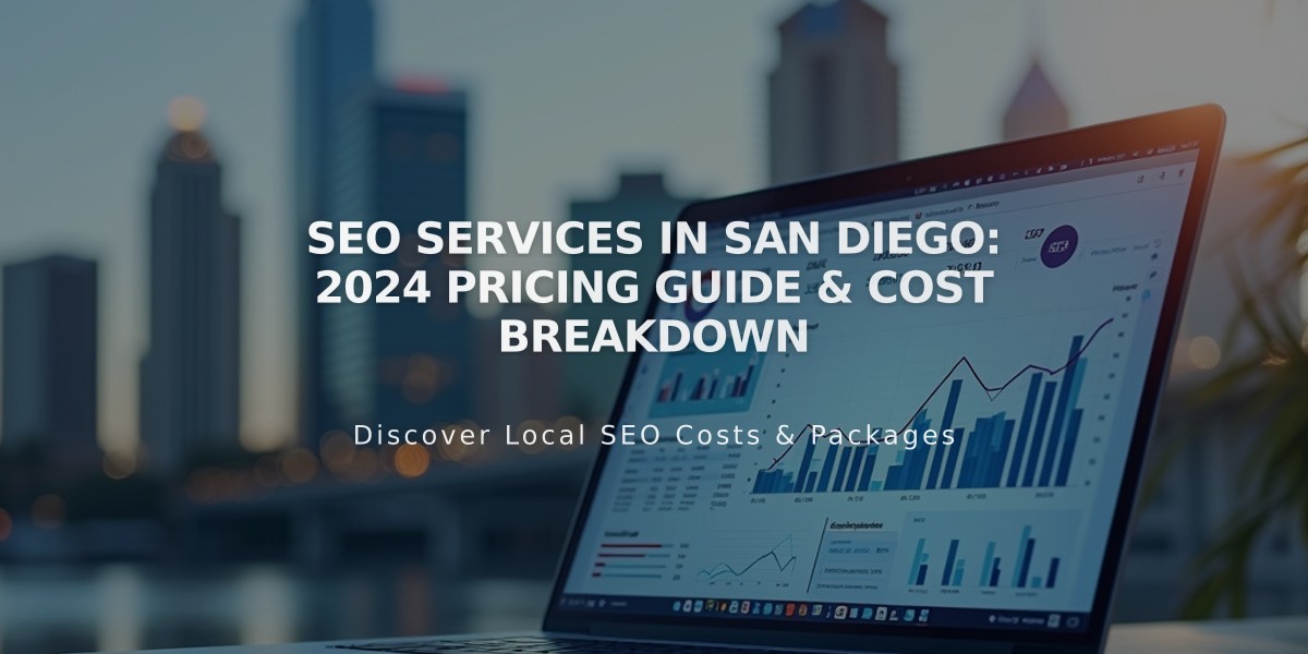 SEO Services in San Diego: 2024 Pricing Guide & Cost Breakdown