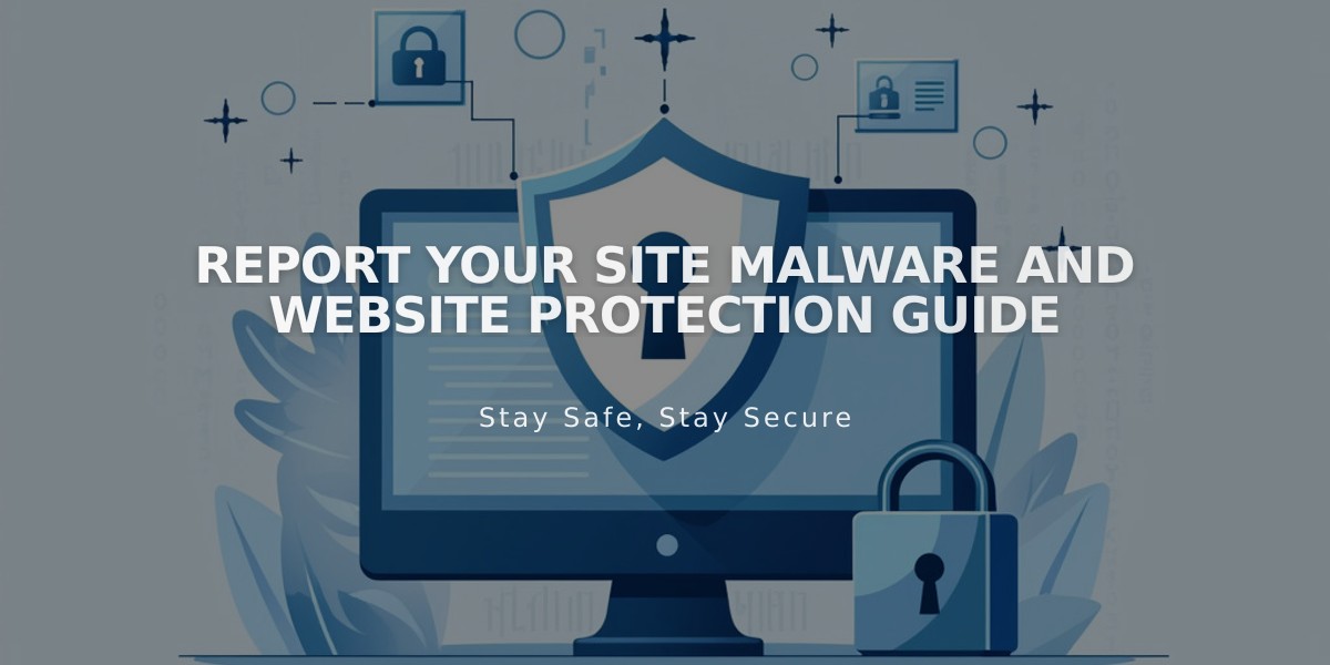 Report Your Site Malware and Website Protection Guide