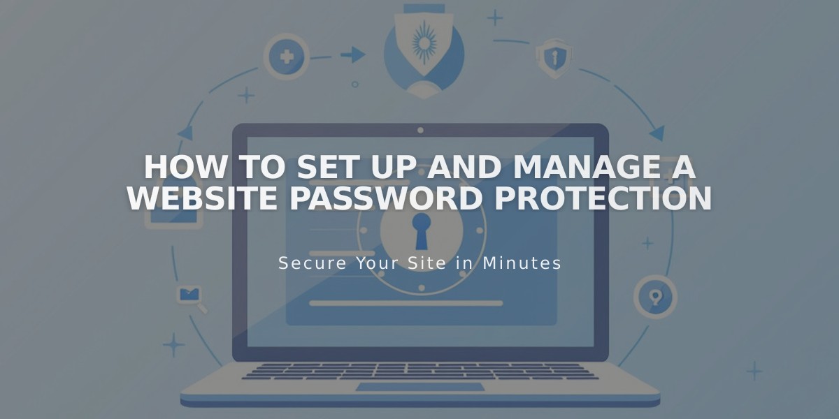 How to Set Up and Manage a Website Password Protection