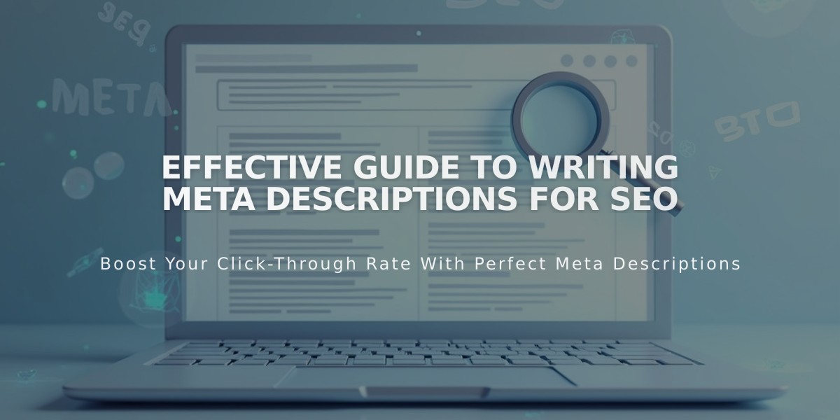 Effective Guide To Writing Meta Descriptions For SEO