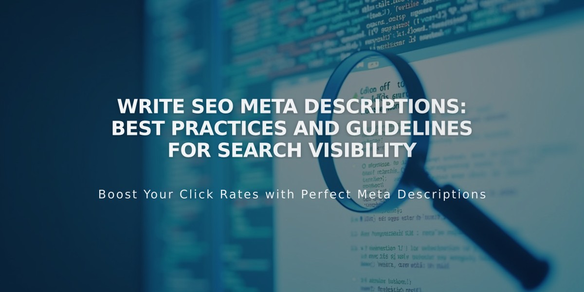 Write SEO Meta Descriptions: Best Practices and Guidelines for Search Visibility