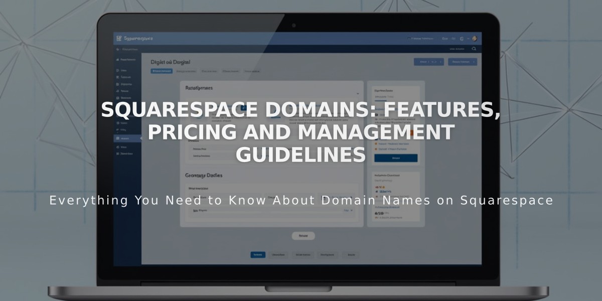 Squarespace Domains: Features, Pricing and Management Guidelines