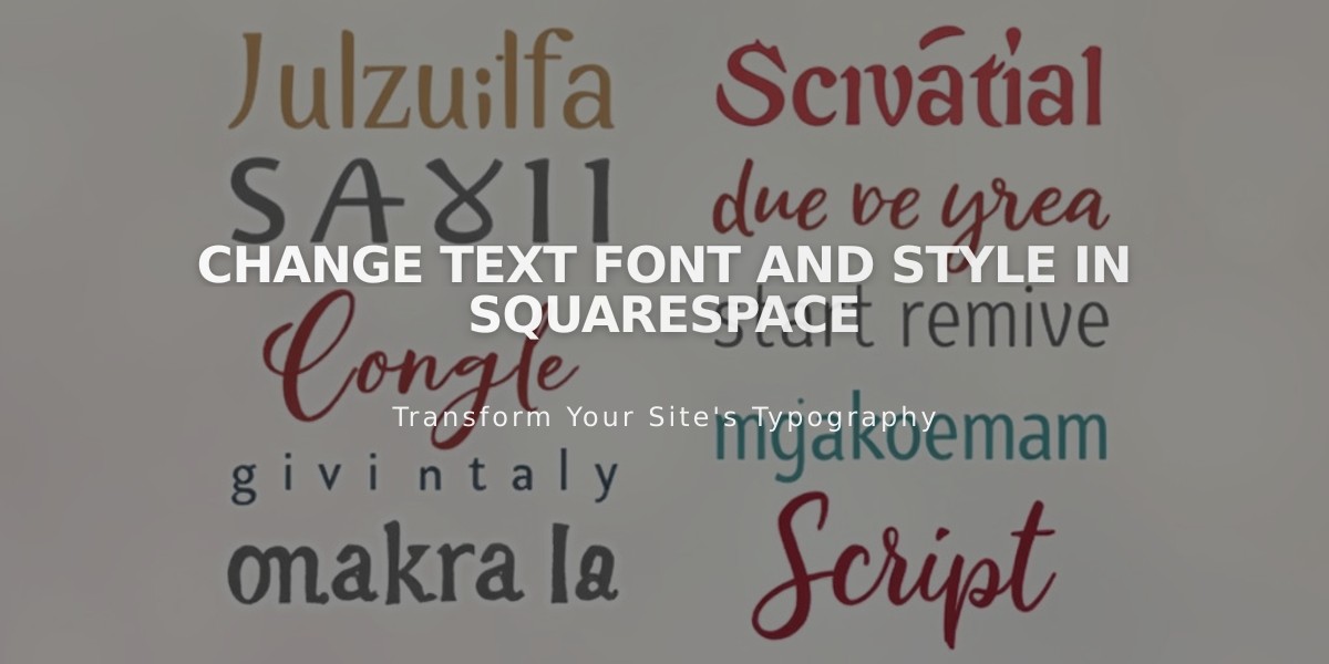 Change Text Font and Style in Squarespace