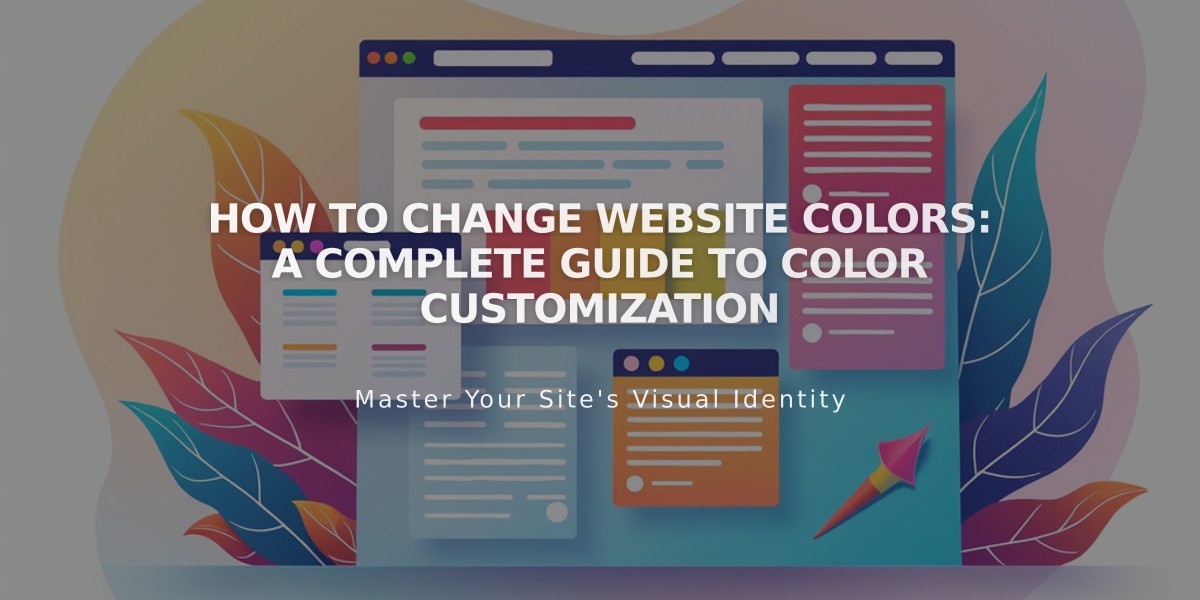 How to Change Website Colors: A Complete Guide to Color Customization