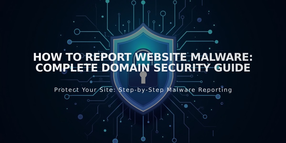 How to Report Website Malware: Complete Domain Security Guide