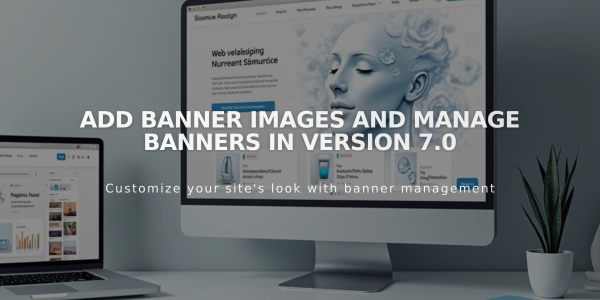 Add Banner Images and Manage Banners in Version 7.0