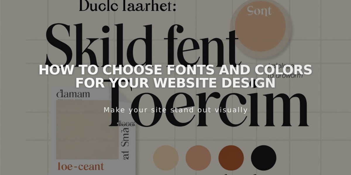 How to Choose Fonts and Colors for Your Website Design