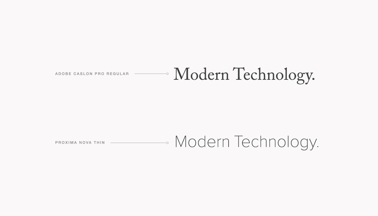 Adobe Caslon and Proxima Nova Fonts