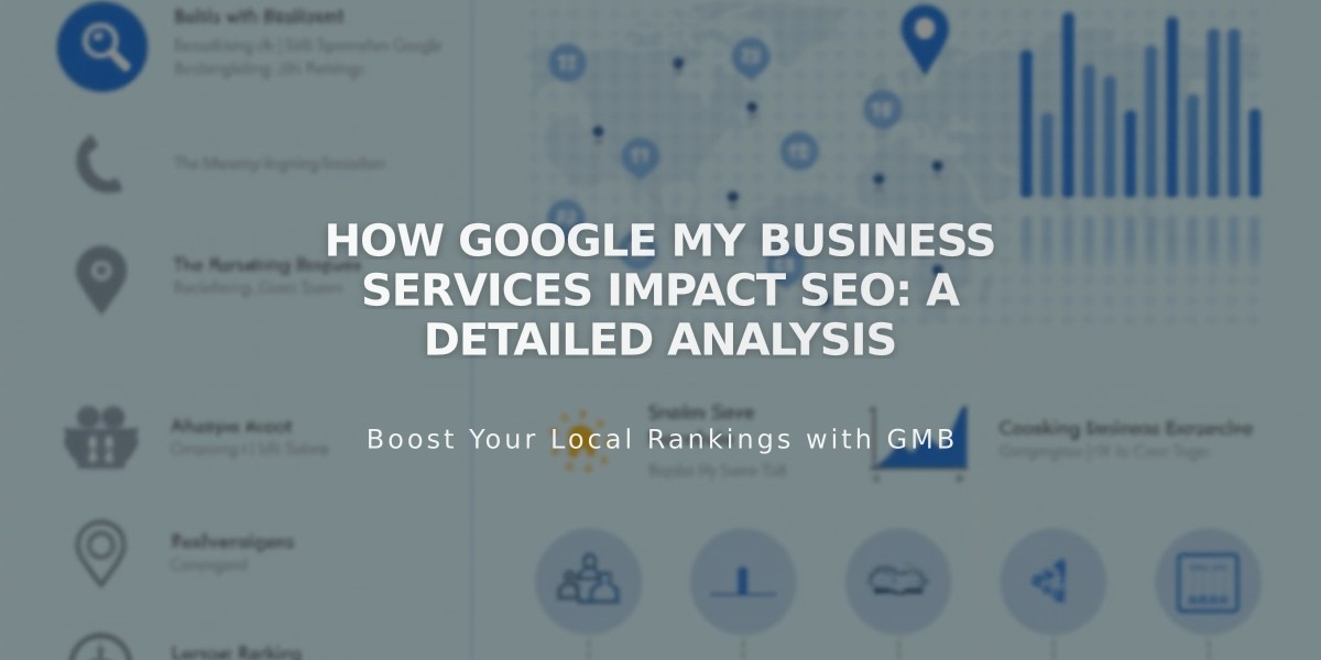 How Google My Business Services Impact SEO: A Detailed Analysis