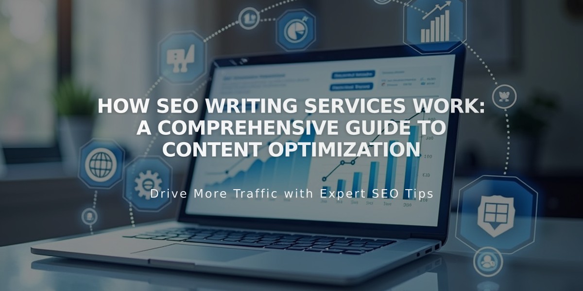 How SEO Writing Services Work: A Comprehensive Guide to Content Optimization