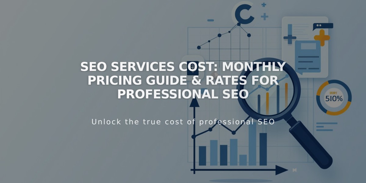 SEO Services Cost: Monthly Pricing Guide & Rates for Professional SEO