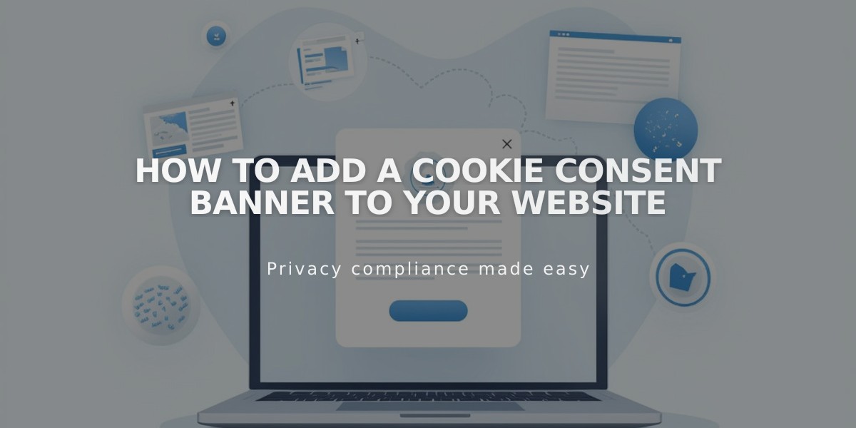 How to Add a Cookie Consent Banner to Your Website