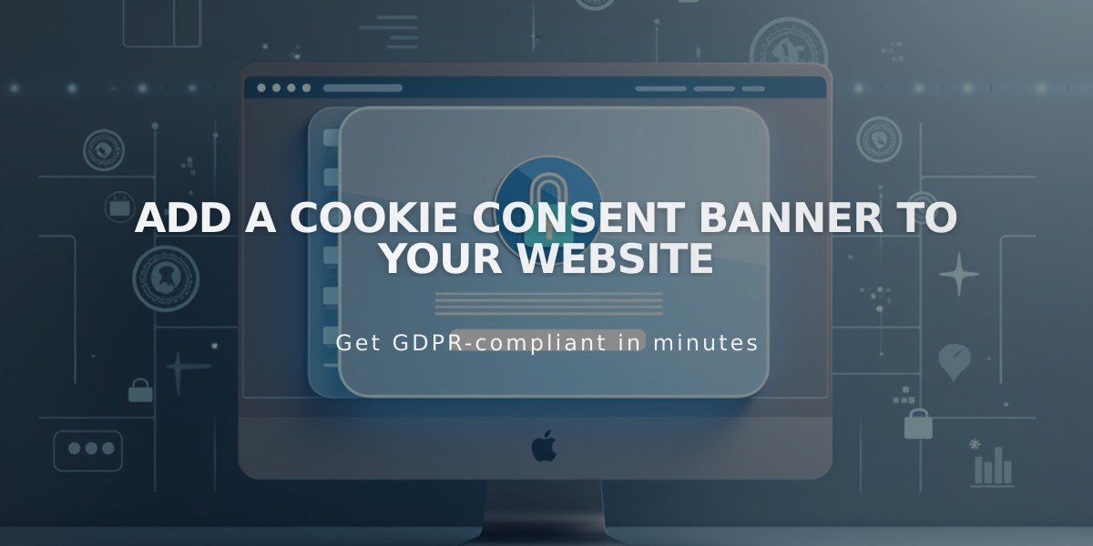 Add a Cookie Consent Banner to Your Website