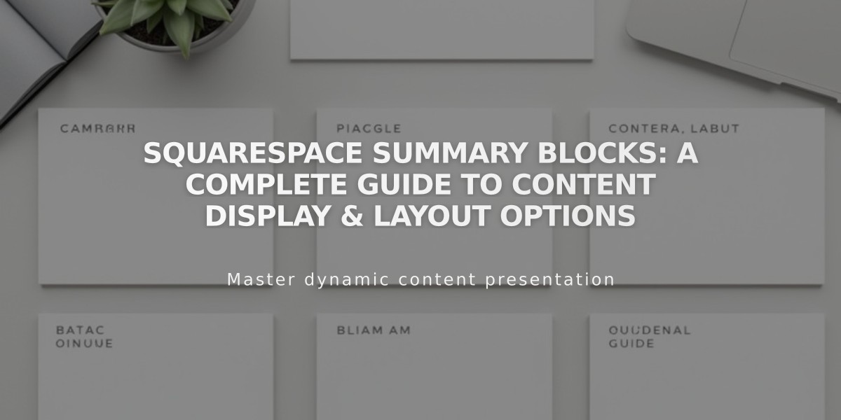 Squarespace Summary Blocks: A Complete Guide to Content Display & Layout Options