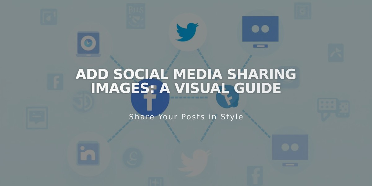 Add Social Media Sharing Images: A Visual Guide