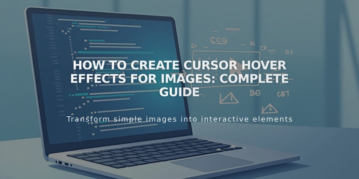 How to Create Cursor Hover Effects for Images: Complete Guide