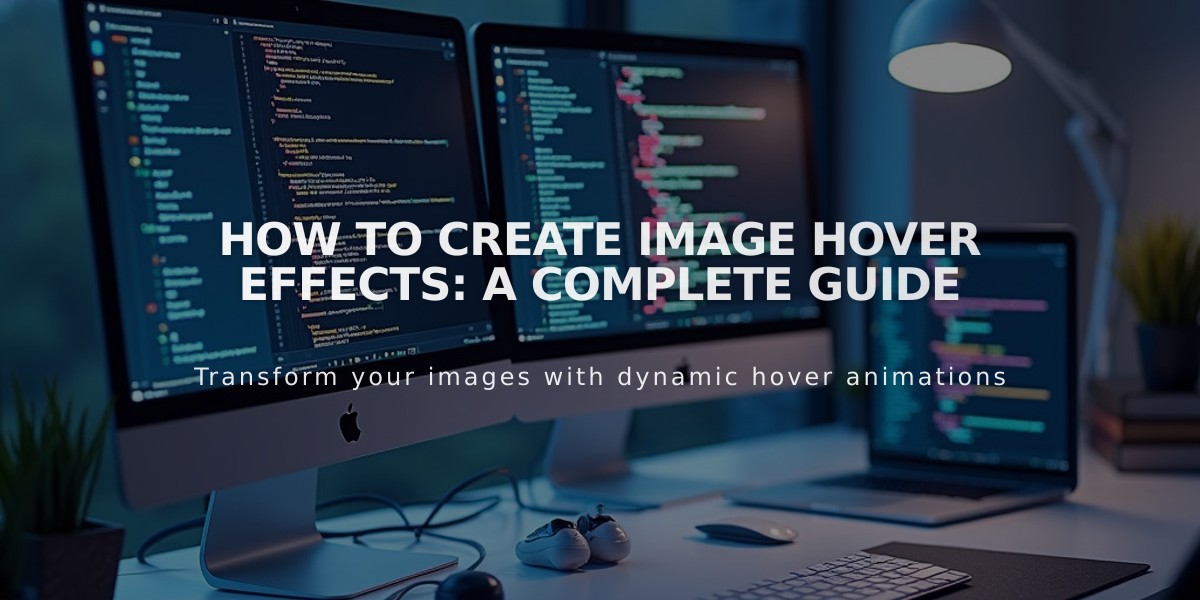 How to Create Image Hover Effects: A Complete Guide