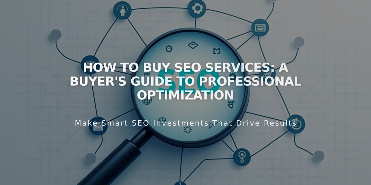 How to Buy SEO Services: A Buyer's Guide to Professional Optimization