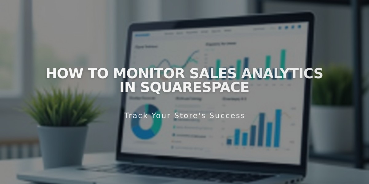 How to Monitor Sales Analytics in Squarespace