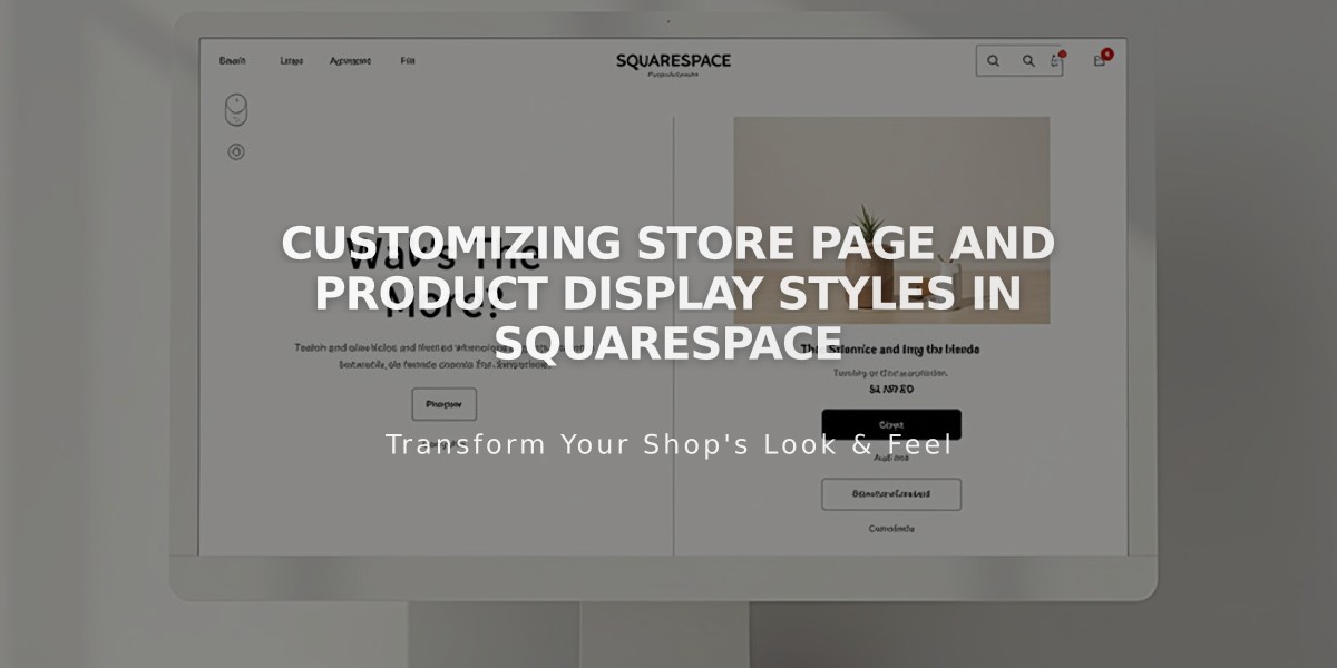 Customizing Store Page and Product Display Styles in Squarespace