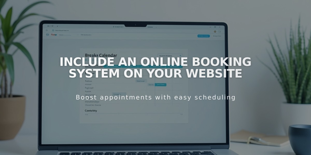 Include an Online Booking System on Your Website