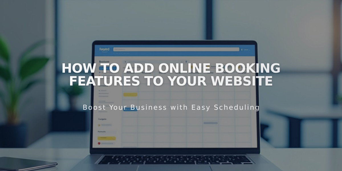 How to Add Online Booking Features to Your Website