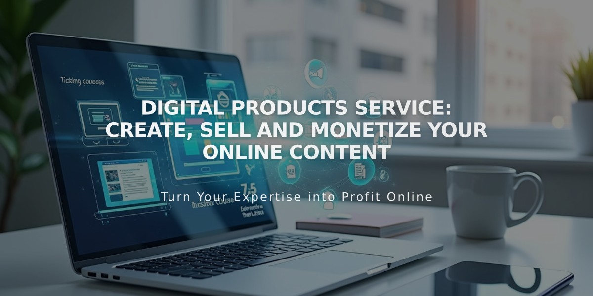 Digital Products Service: Create, Sell and Monetize Your Online Content