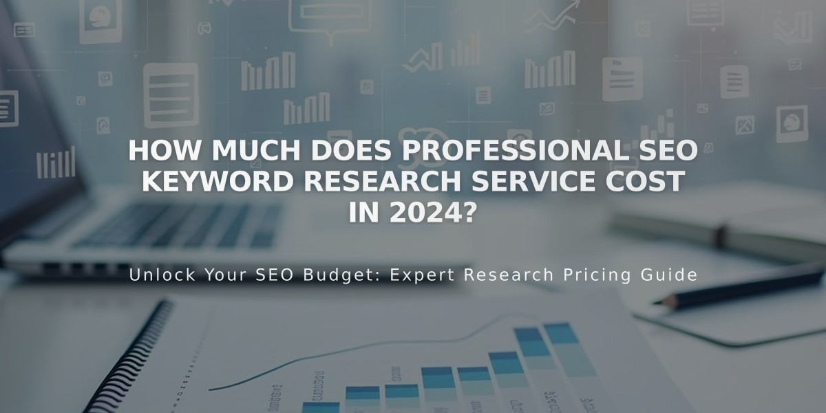 How Much Does Professional SEO Keyword Research Service Cost in 2024?