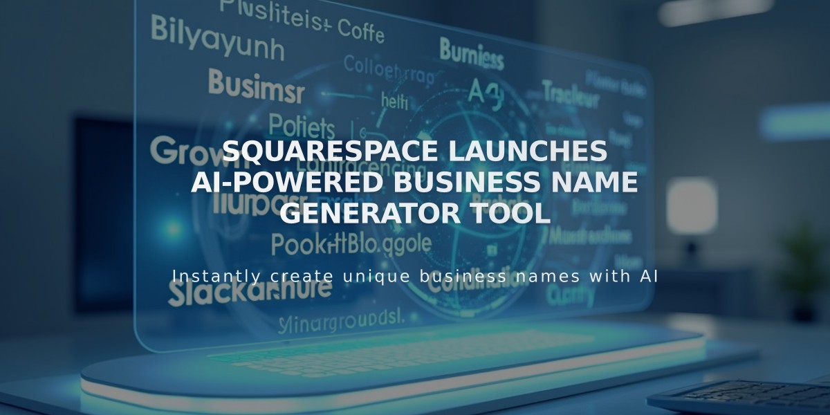 Squarespace Launches AI-Powered Business Name Generator Tool