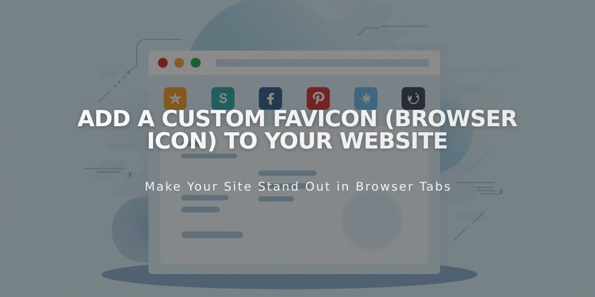 Add a Custom Favicon (Browser Icon) to Your Website