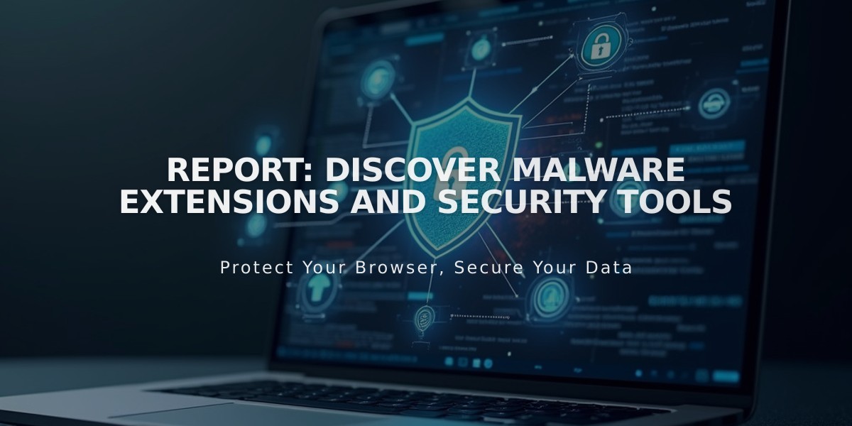 Report: Discover Malware Extensions and Security Tools