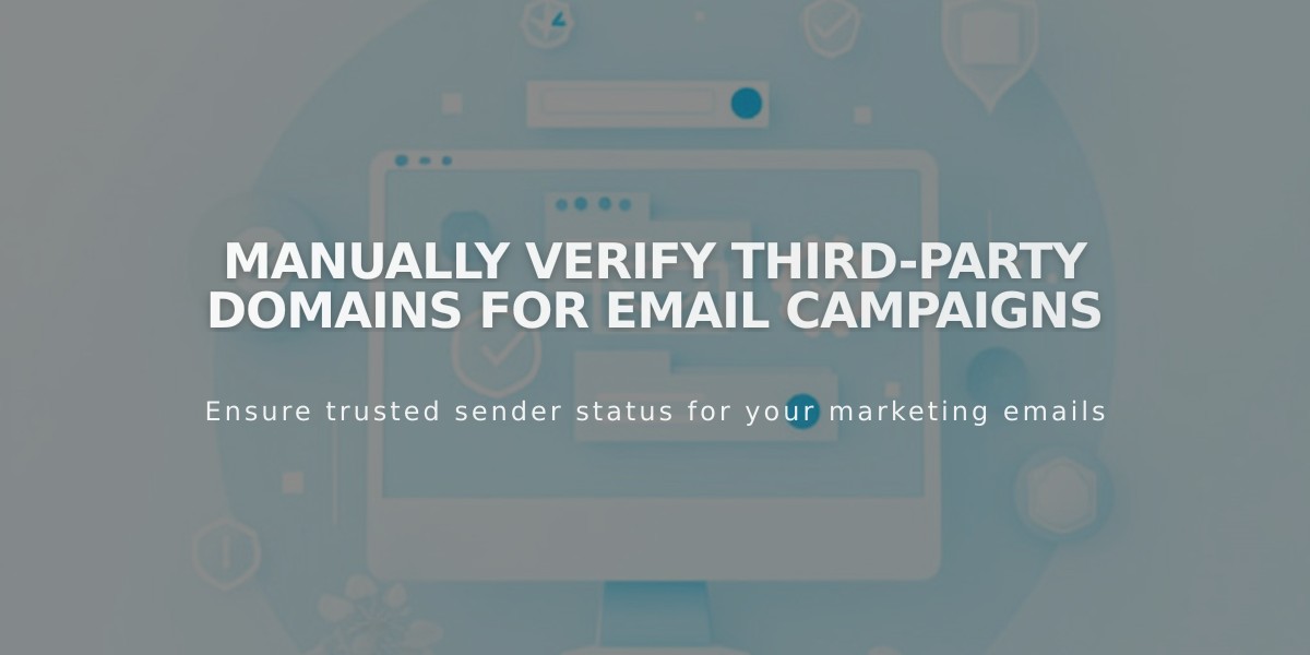 Manually Verify Third-Party Domains for Email Campaigns