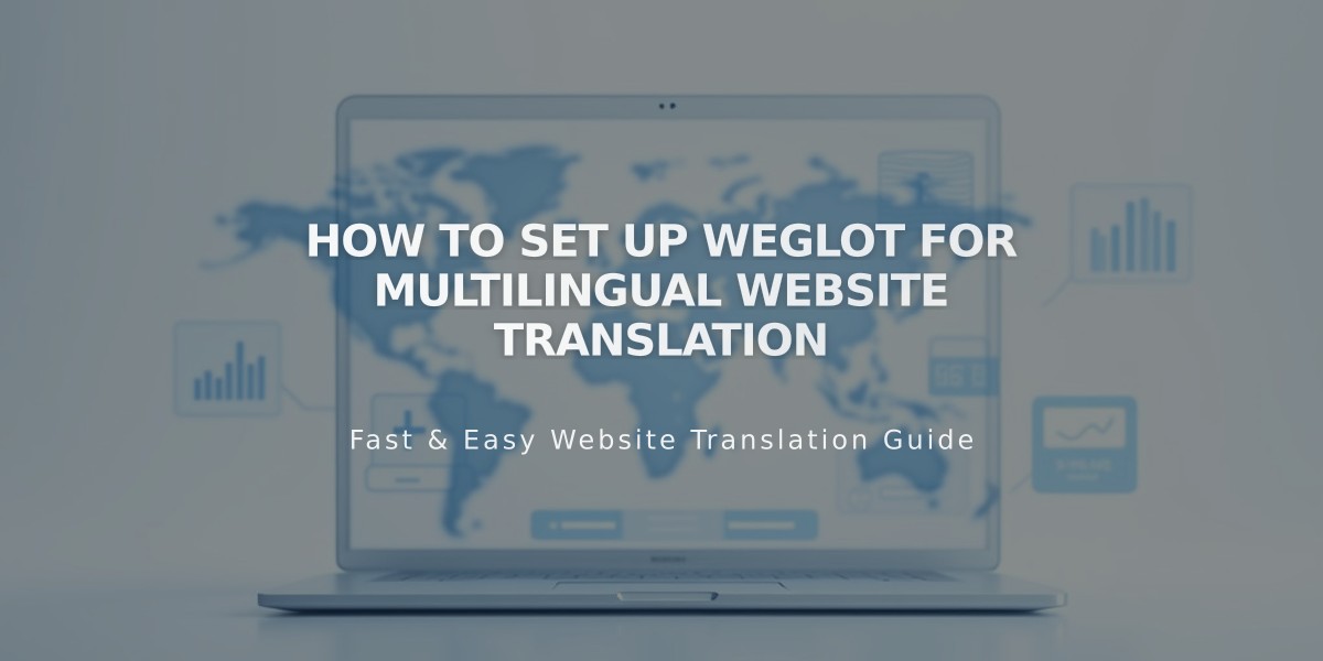 How to Set Up Weglot for Multilingual Website Translation