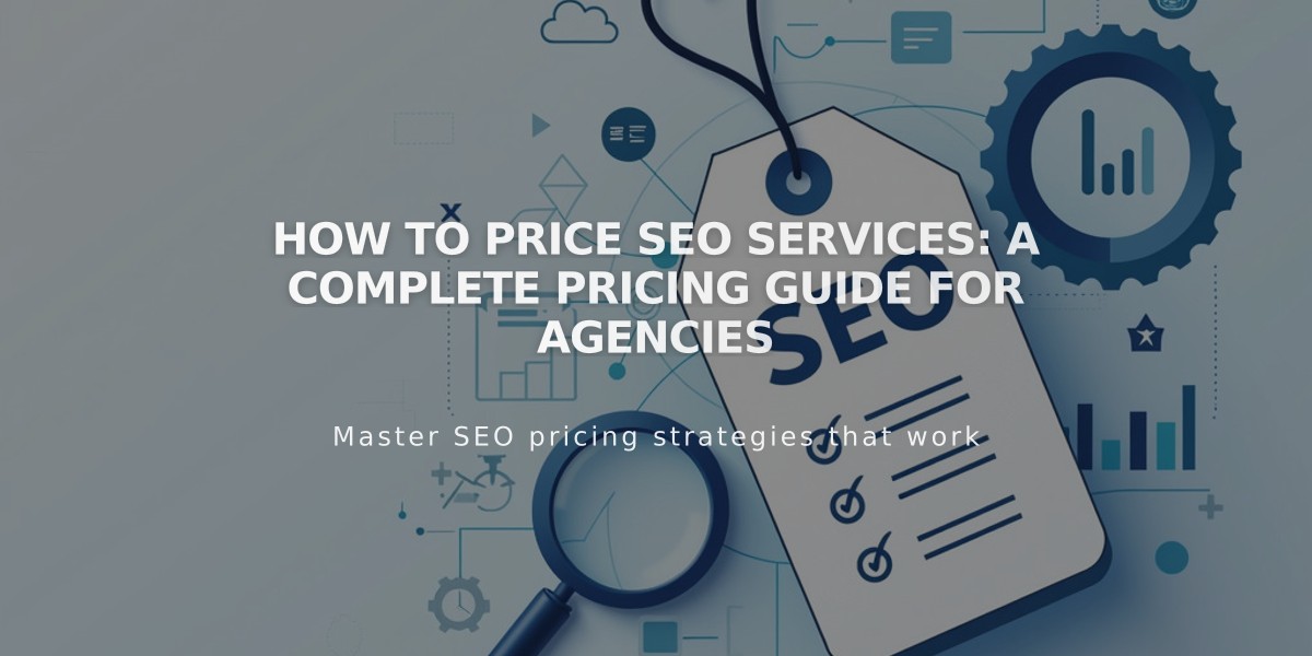 How to Price SEO Services: A Complete Pricing Guide for Agencies