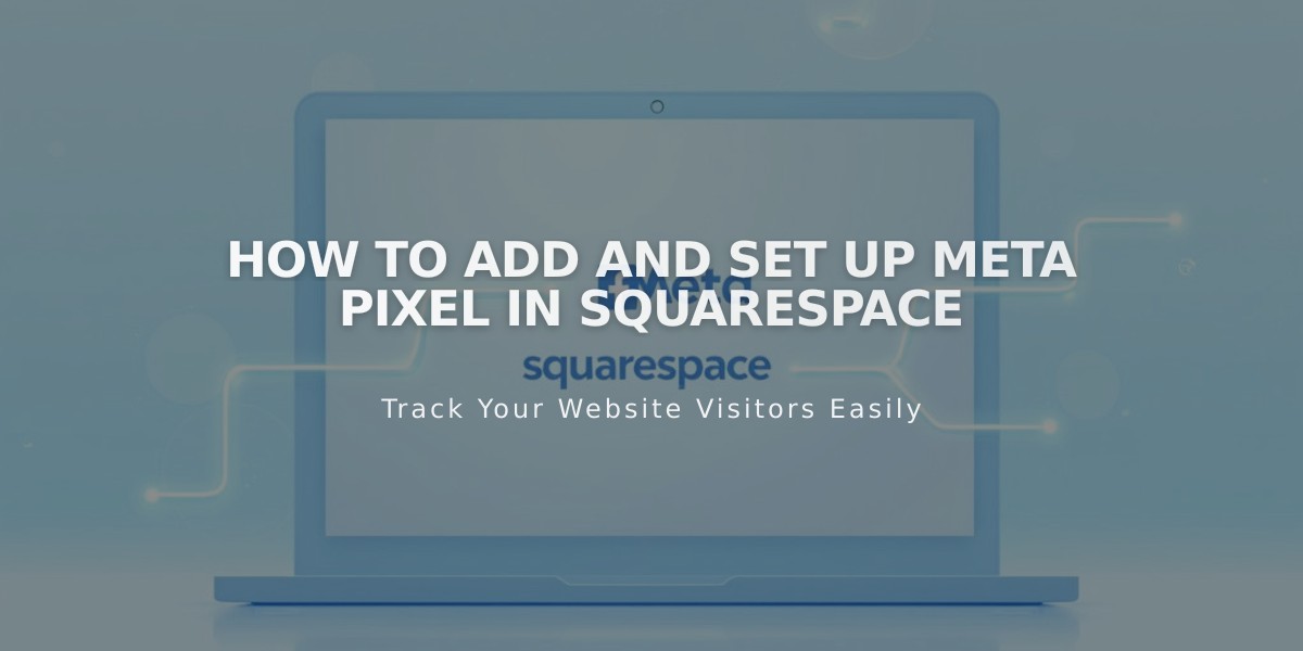 How to Add and Set Up Meta Pixel in Squarespace