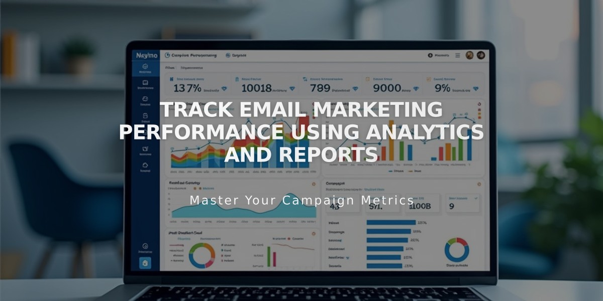 Track Email Marketing Performance Using Analytics and Reports