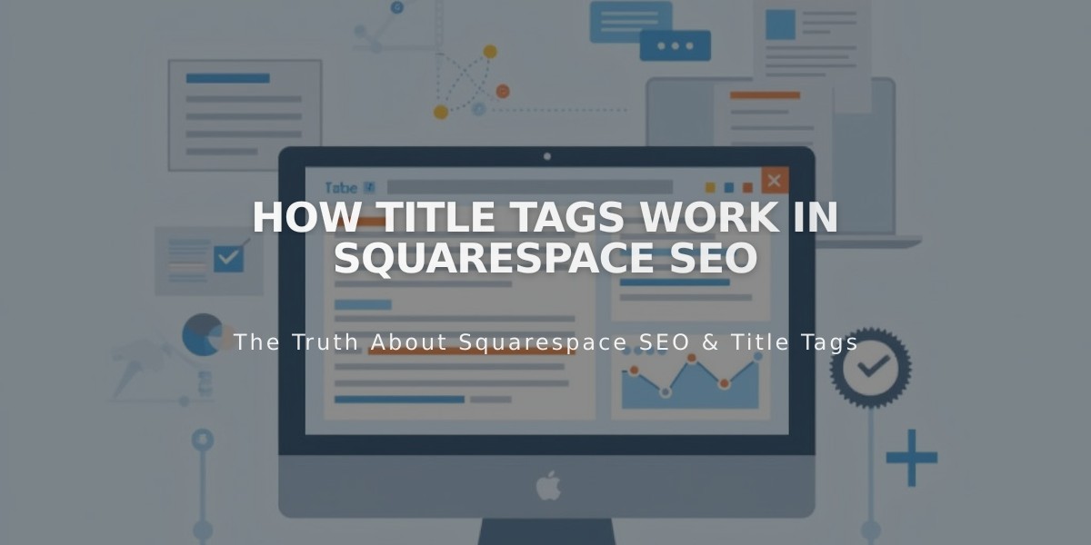 How Title Tags Work in Squarespace SEO