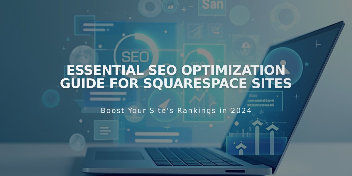 Essential SEO Optimization Guide for Squarespace Sites