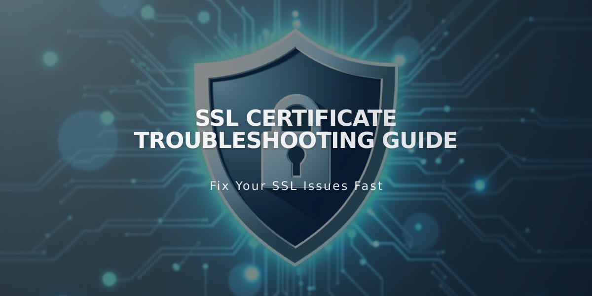 SSL Certificate Troubleshooting Guide