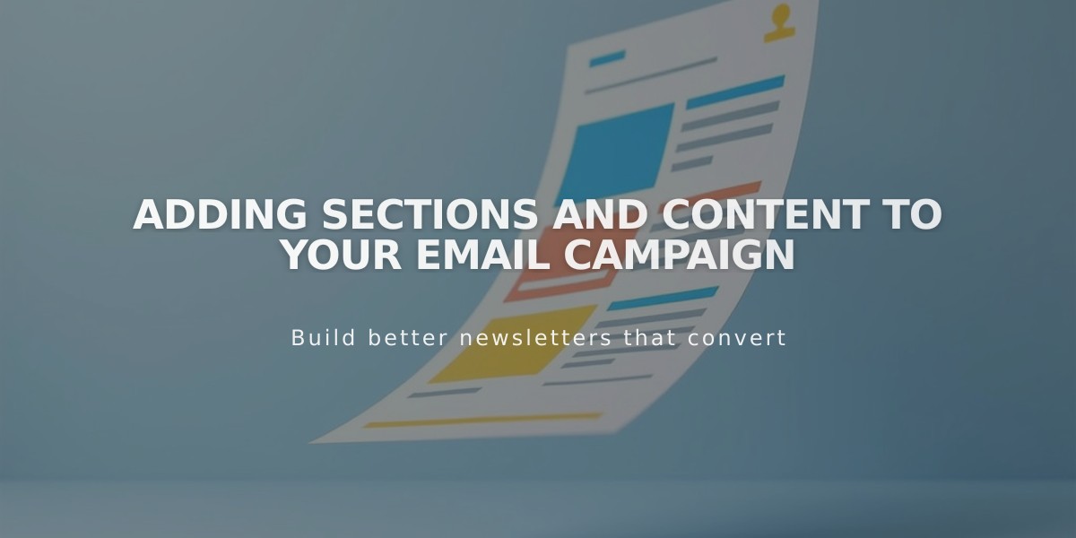 Adding Sections and Content to Your Email Campaign