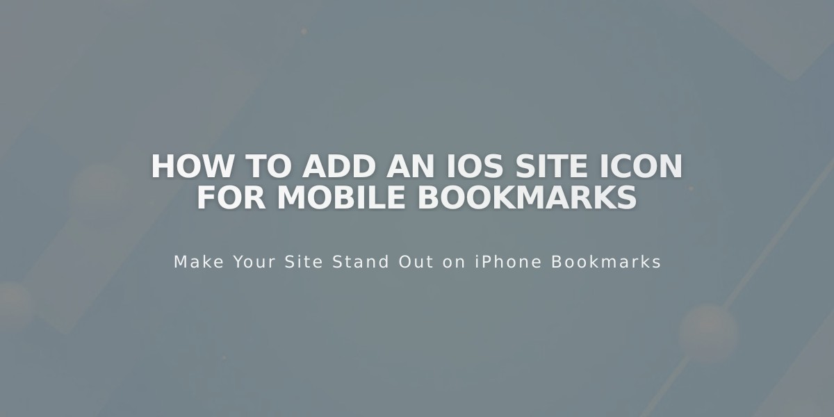 How to Add an iOS Site Icon for Mobile Bookmarks