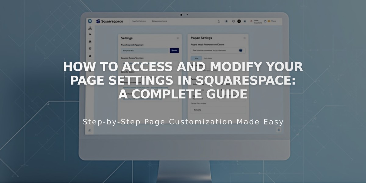 How to Access and Modify Your Page Settings in Squarespace: A Complete Guide